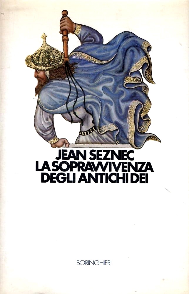 La sopravvivenza degli antichi Dei.