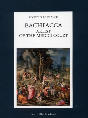 9788822257642-Bachiacca. Artist of the Medici Court.