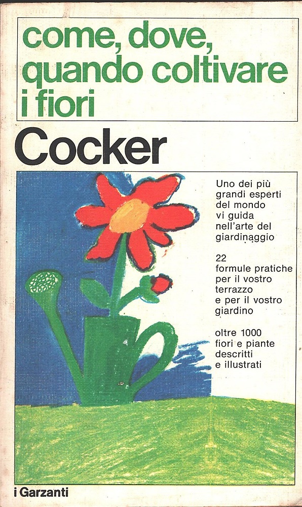 Come, dove, quando coltivare i fiori.