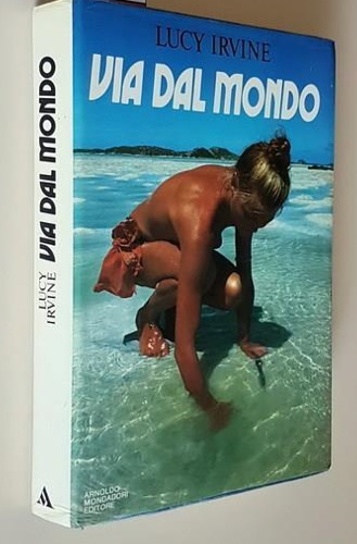 Via dal mondo.
