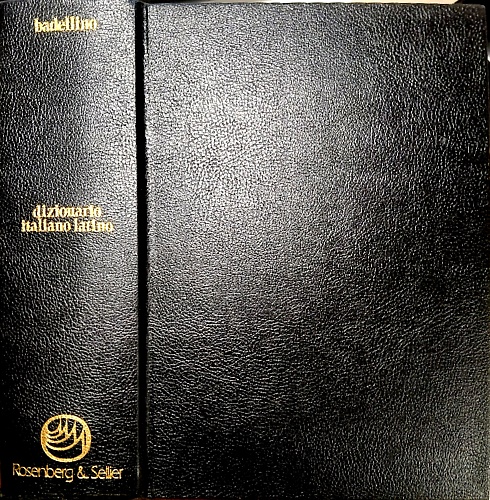 Dizionario della lingua latina.  Vol.II: Dizionario Italiano-Latino.