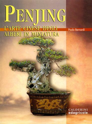 9788820661311-Penjing. L'arte cinese degli alberi in miniatura.