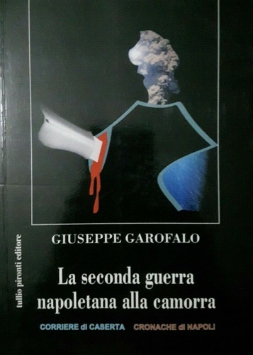 La seconda guerra napoletana alla camorra.
