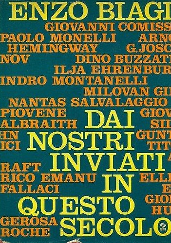 Dai nostri inviati in questo secolo. I grandi fatti e i grandi personaggi nel ra