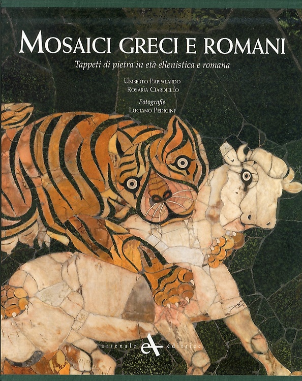 9788877433374-Mosaici greci e romani. Tappeti di pietra in età ellenistica e romana.