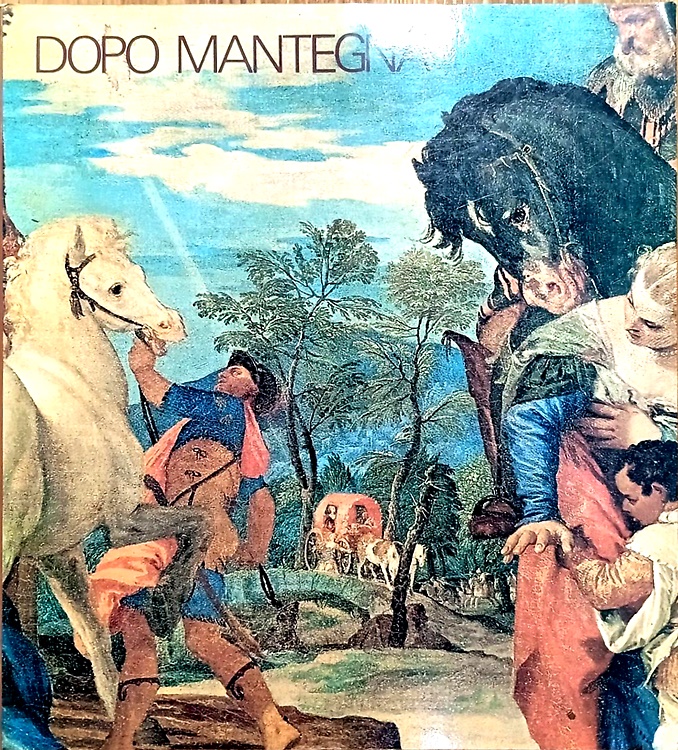 Dopo Mantegna. Arte a Padova e nel territorio nei secoli XV e XVI.