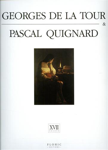 9782908958126-Geoges De La Tour & Pascal Quignard.