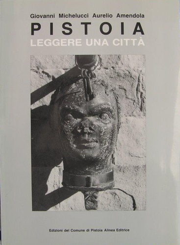 Pistoia leggere una città.