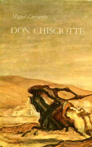 Don Chisciotte della Mancia.