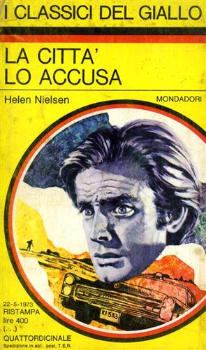 La città lo accusa.