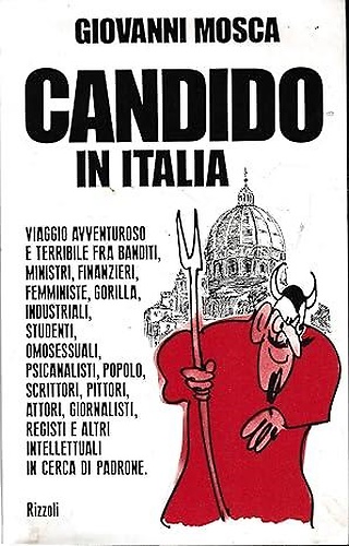 Candido in Italia. (Viaggio avventuroso e terribile fra banditi, ministri, finan
