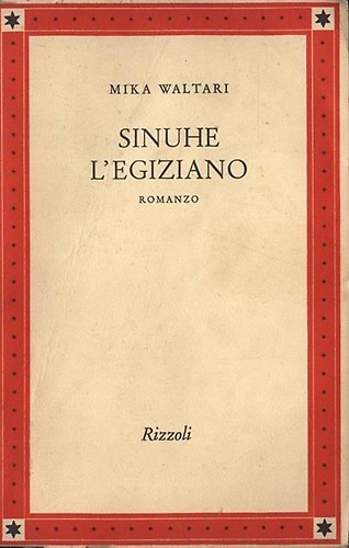 Sinuhe l'egiziano. Romanzo.