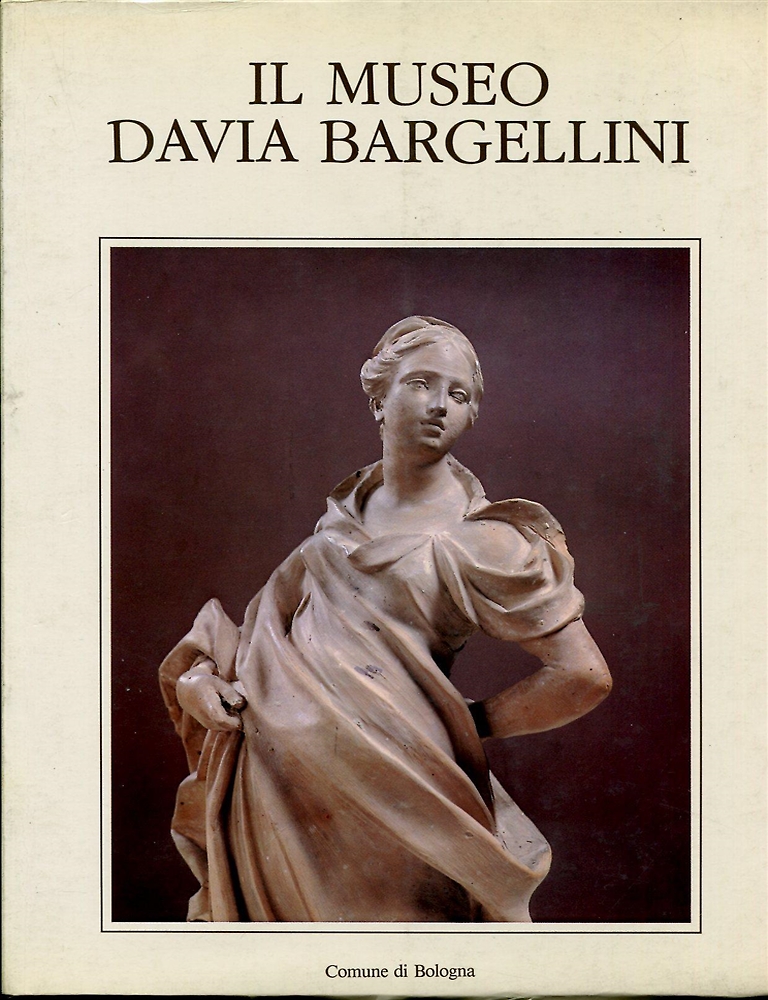 Museo Civico d'arte industriale e Galleria Davia Bargellini.