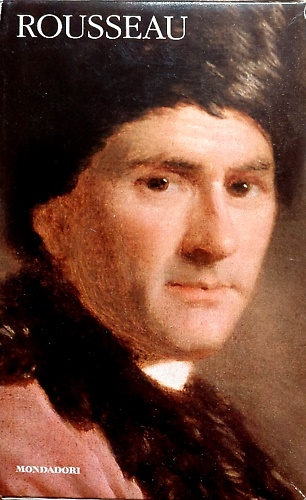 Scritti politici volume II: Il contratto sociale. Emilio. Scritti politici Vol.I