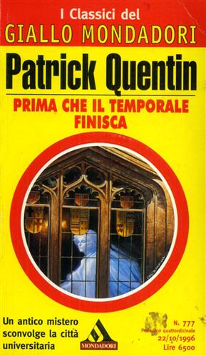 Prima che il temporale finisca.