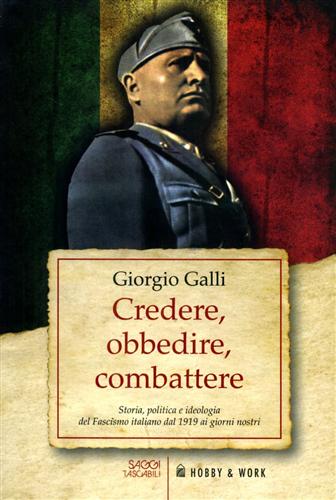 9788878519213-Credere, obbedire, combattere.