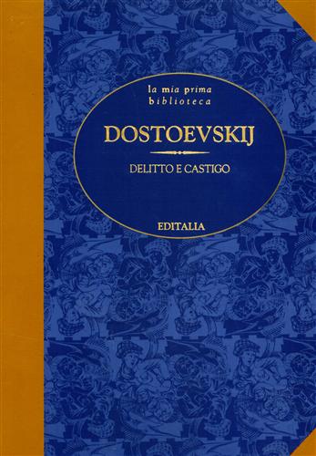 Delitto e castigo.