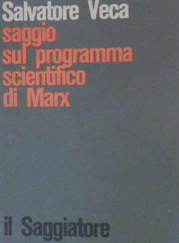 Saggio sul programma scientifico di Marx.