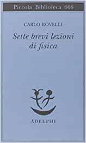9788845929250-Sette brevi lezioni di fisica.