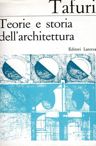 Teorie e storia dell'architettura.