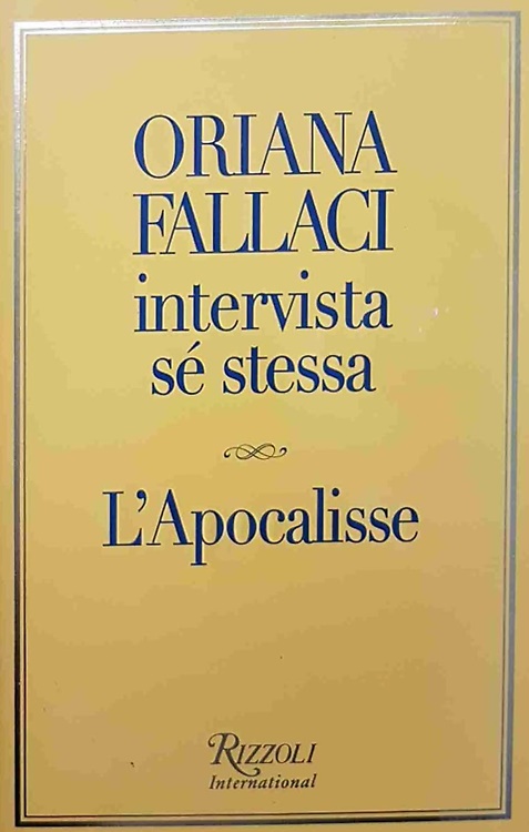 9788817006842-Oriana Fallaci intervista sé stessa-L'Apocalisse.