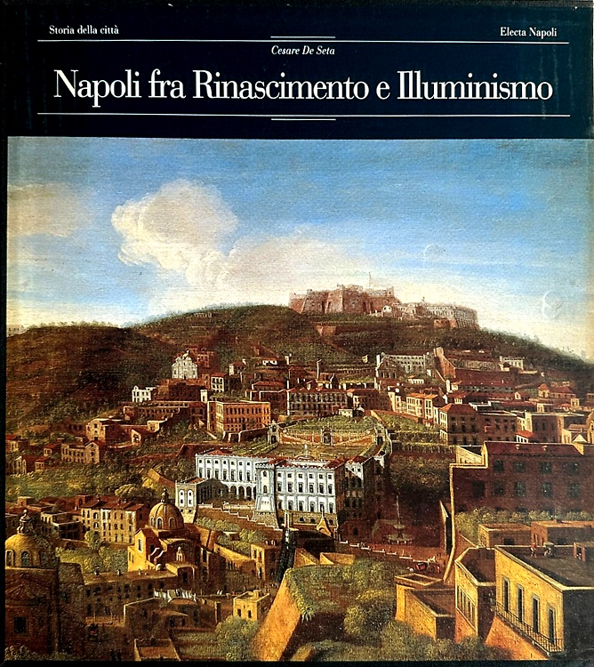 9788843537334-Napoli fra Rinascimento e Illuminismo.