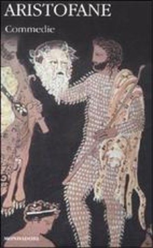 9788804577928-Commedie. Le nuvole; Gli uccelli; Le donne alle Tesmoforie; Le rane; Le donne al