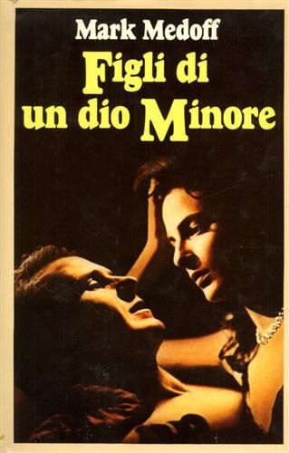 Figli di un dio minore.