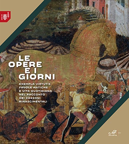 9788860393586-Le opere e i giorni. Exempla virtutis favole antiche e vita quotidiana nel racco