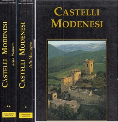 Castelli modenesi , castelli,rocche,torri,fortilizi,feudi e feudatari della Prov