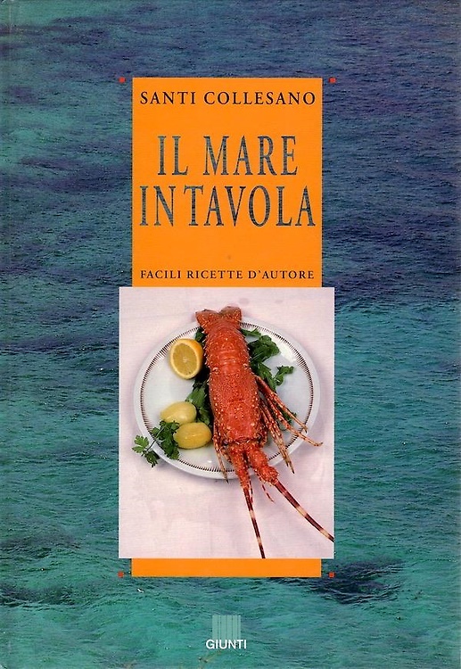 9788809206410-Il mare in tavola. Facili ricette d'autore.