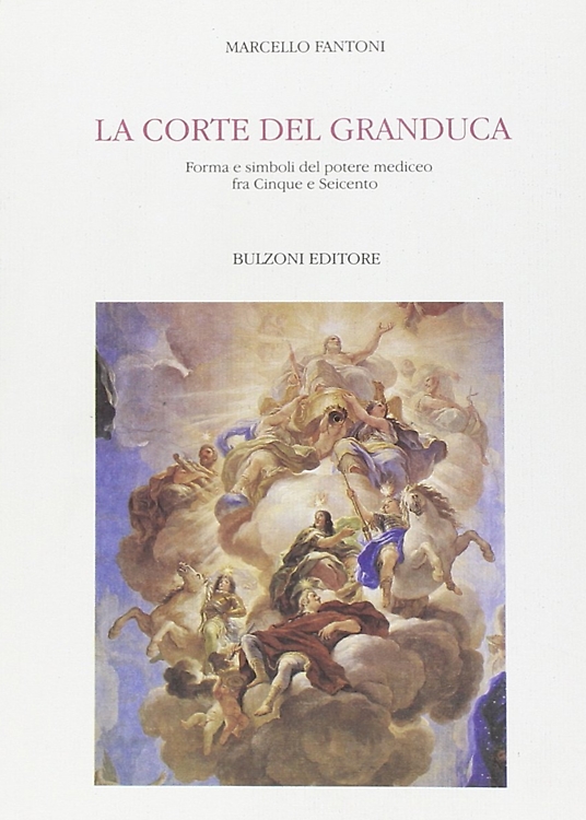 9788871197036-La corte del Granduca.