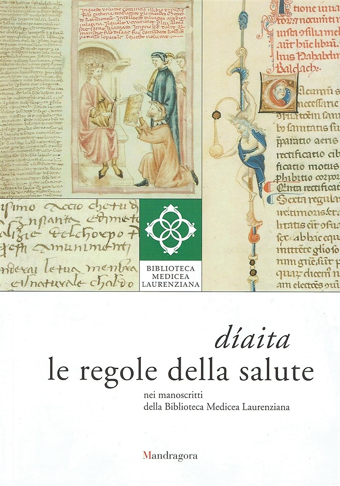 9788874611461-Diaita. Le regole della salute nei manoscritti della Biblioteca Medice Laurenzia