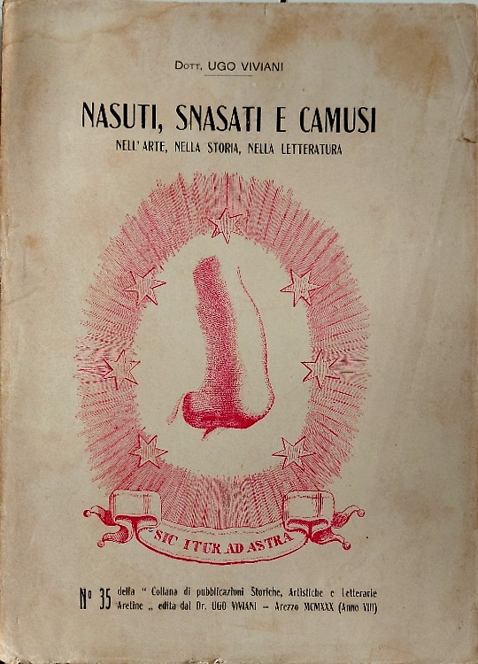 Nasuti, Snasati e Camusi nell' arte, nella Storia , nella Letteratura.