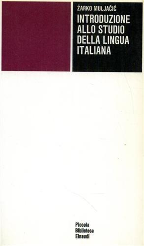 Introduzione allo studio della lingua italiana.