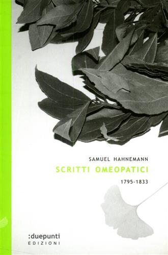 9788889987292-Scritti omeopatici 1795-1833.