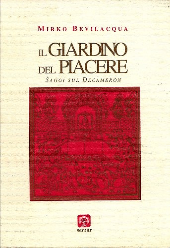 9788877780539-Il giardino del piacere. Saggi sul Decameron.