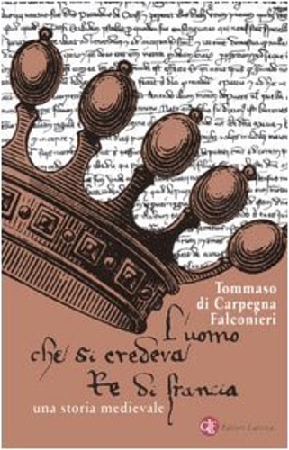 9788842076193-L' uomo che si credeva re di Francia.