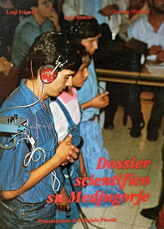 Dossier scientifico su Medjugorje.
