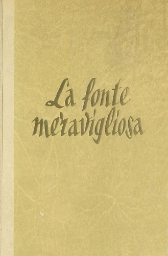La fonte meravigliosa.