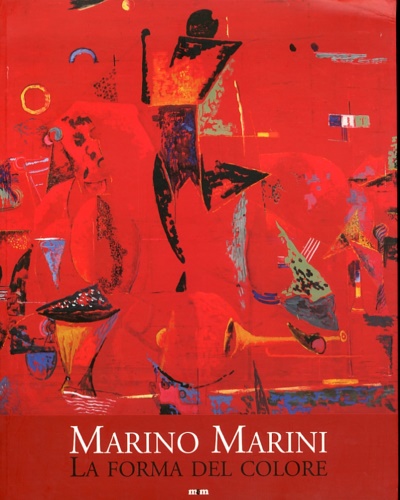9788887700473-Marino Marini. La forma del colore.