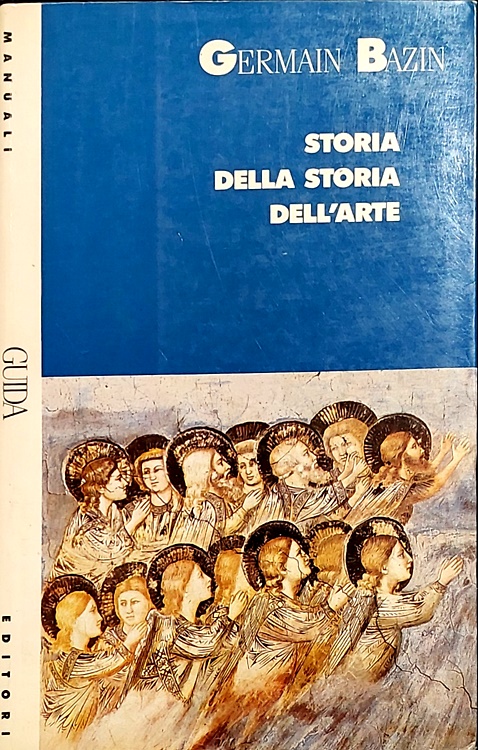9788878352032-Storia della storia dell'arte da Vasari ai nostri giorni.