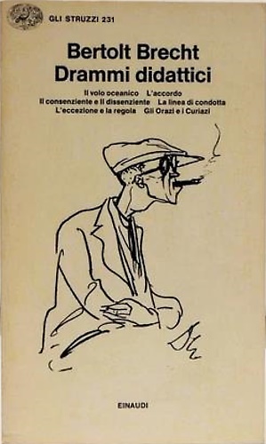 9788806509897-Drammi didattici. Il volo oceanico. L'accordo. Il consenziente e il dissenziente