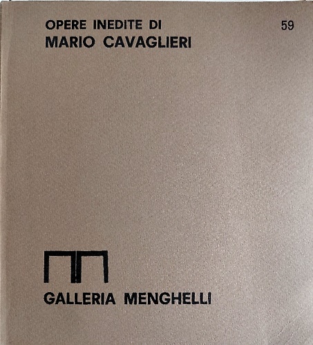 Opere inedite di Mario Cavaglieri.