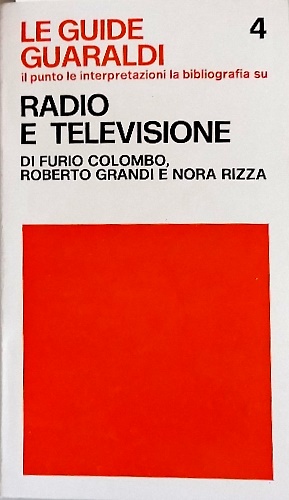Radio e televisione.
