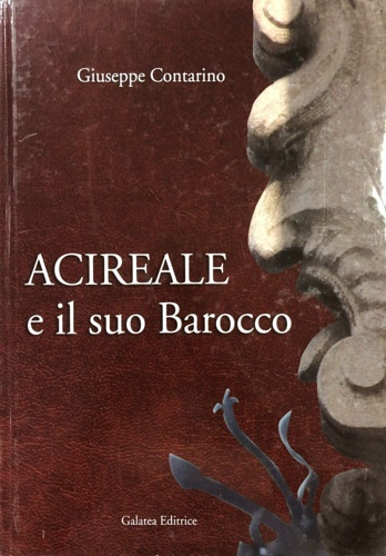 Acireale e il suo barocco.