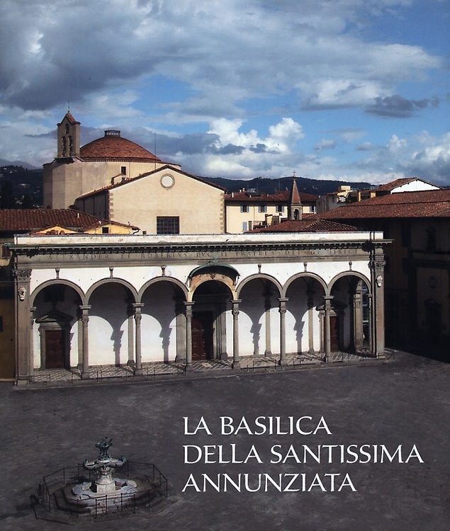 9788879706230-La basilica della Santissima Annunziata vol.I:Dal Duecento al Cinquecento.