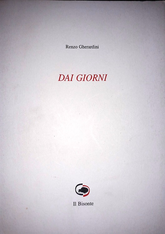 Dai giorni. [Poesie]