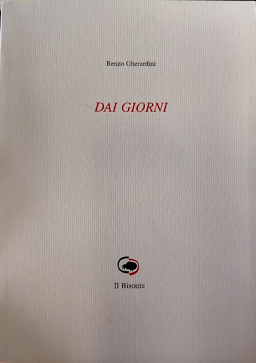 Dai giorni. [Poesie]