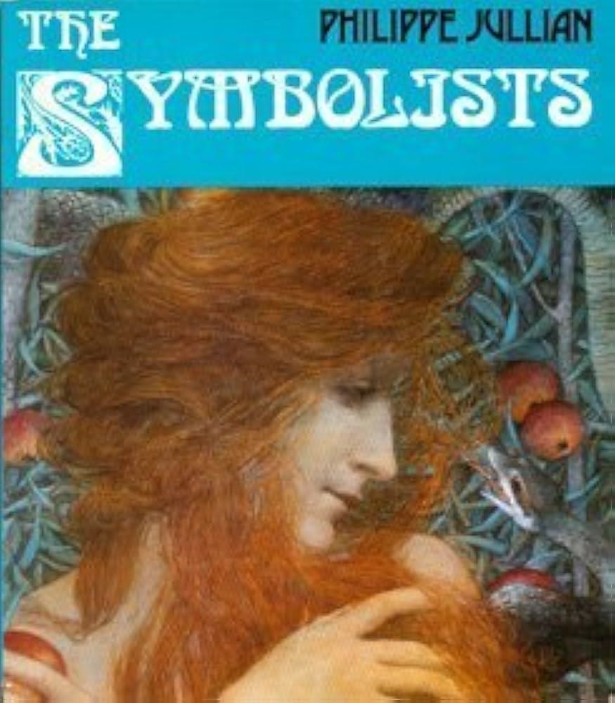 The Symbolists.